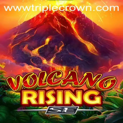 Discover the Thrilling World of VolcanoRisingSE and Master the Art of the TripleCrown